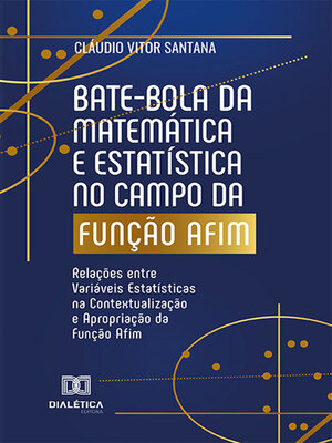 cover image of Bate-bola da Matemática e Estatística no campo da Função Afim